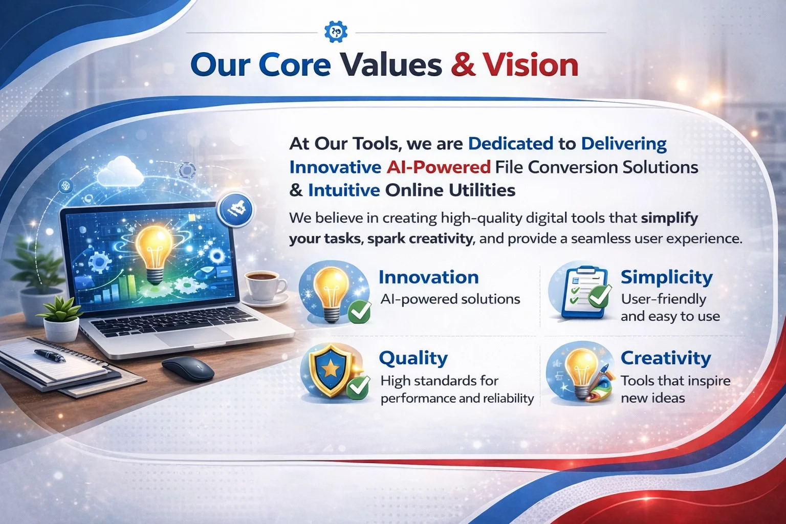 Our Core Values & Vision